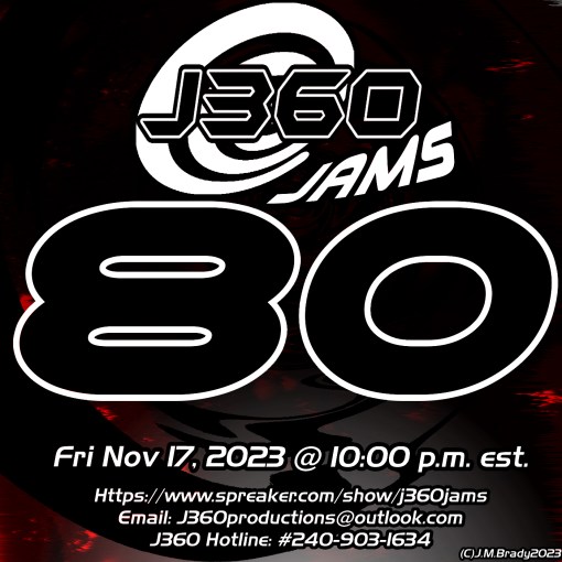 J360 Jams#80: Milestone Mix